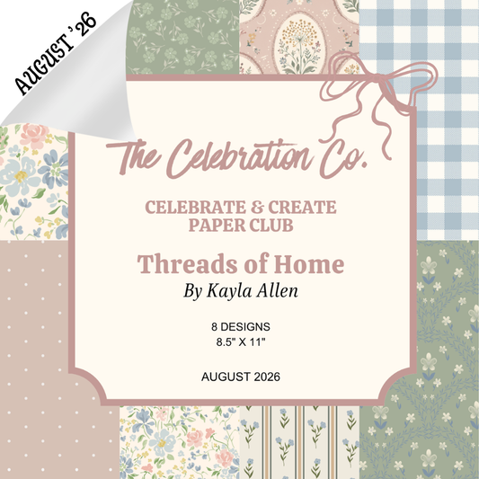 Threads of Home - Digital Download - Craft Paper Set-  Digital- The Celebration Co.