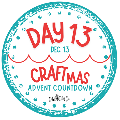 Day 13 Instructions - CRAFTmas Advent Countdown