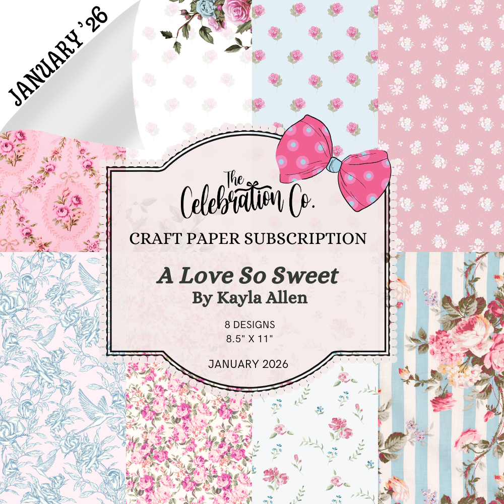 A Love So Sweet - Digital Download - Craft Paper Set-  Digital- The Celebration Co.