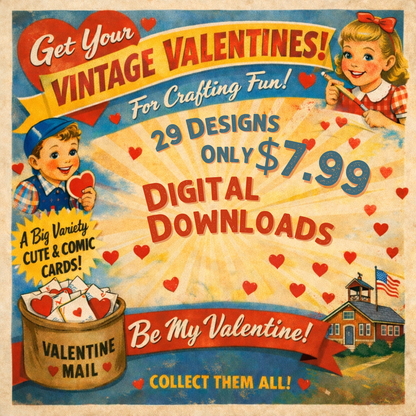 Vintage Valentines - Digital Download Collection-  Digital- The Celebration Co.